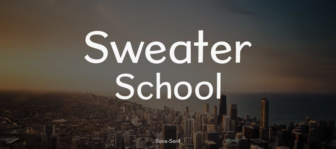 Sweater School Font Family