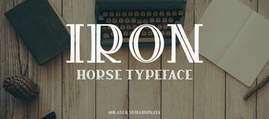 IRON HORSE Font