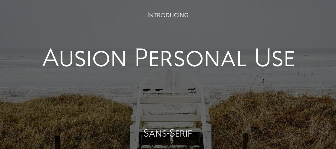 Ausion Personal Use Font Family