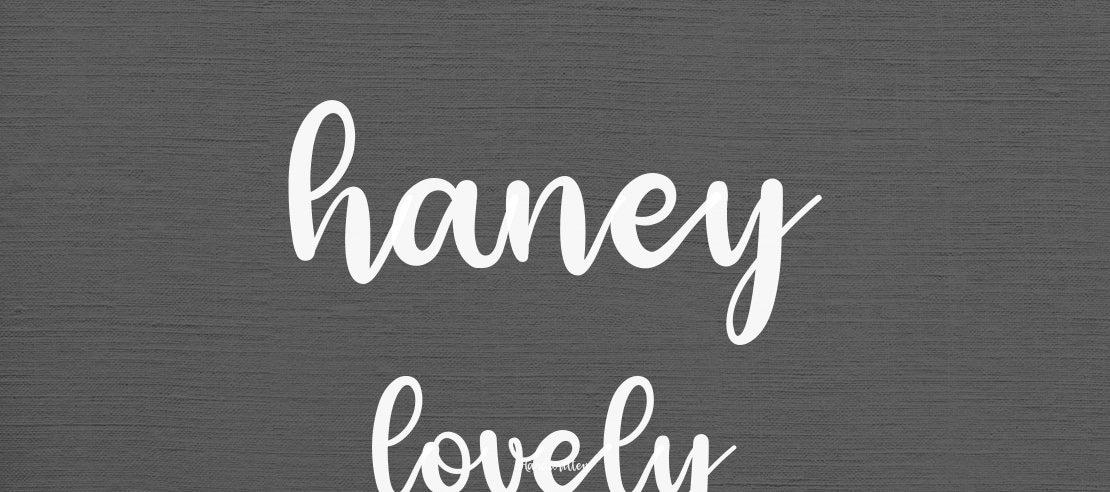 haney lovely Font