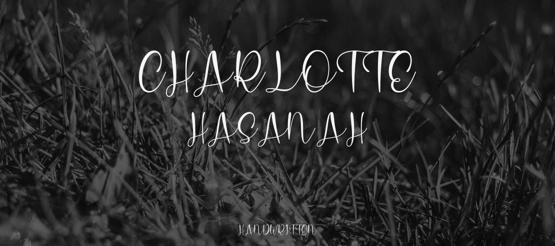 Charlotte Hasanah Font Family