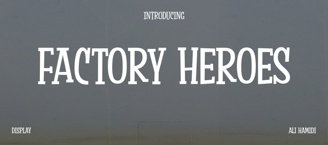 Factory Heroes Font