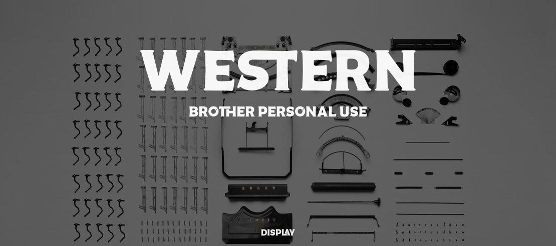Western Brother Personal Use Font