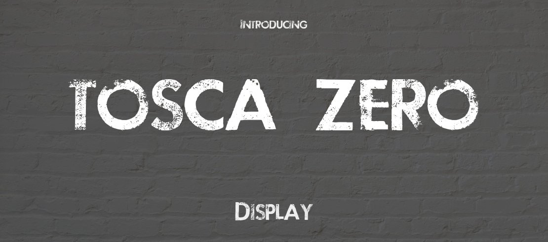 TOSCA ZERO Font