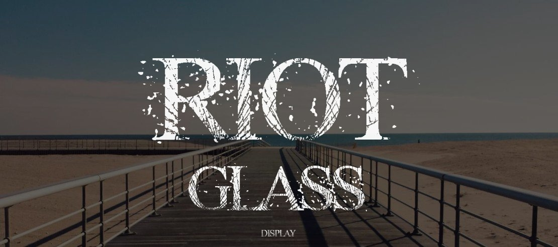 RIOT GLASS Font