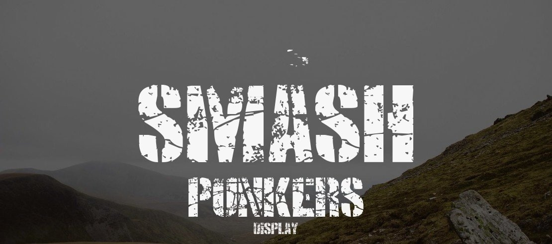 SMASH PUNKERS Font