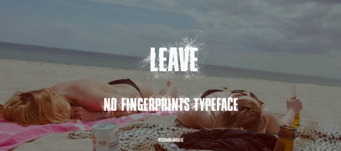 Leave No Fingerprints Font