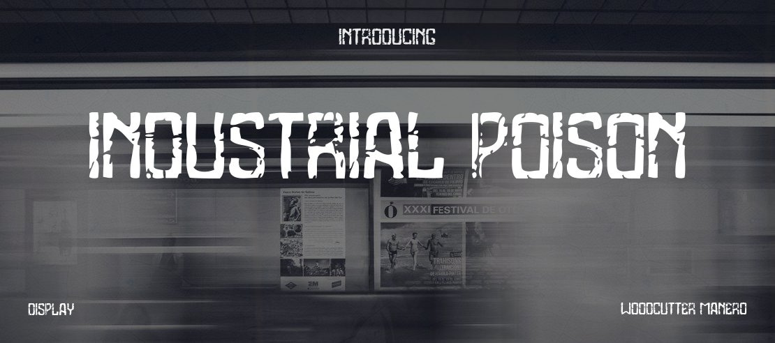 Industrial Poison Font