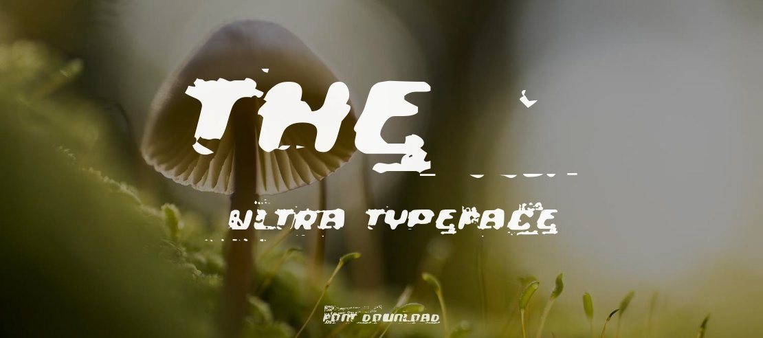 The Ultra Font