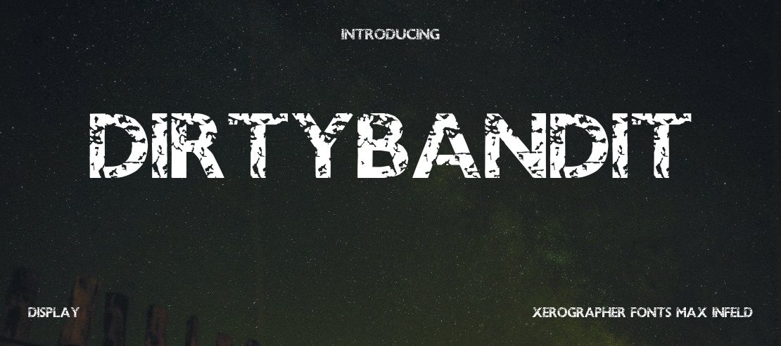 DirtyBandit Font