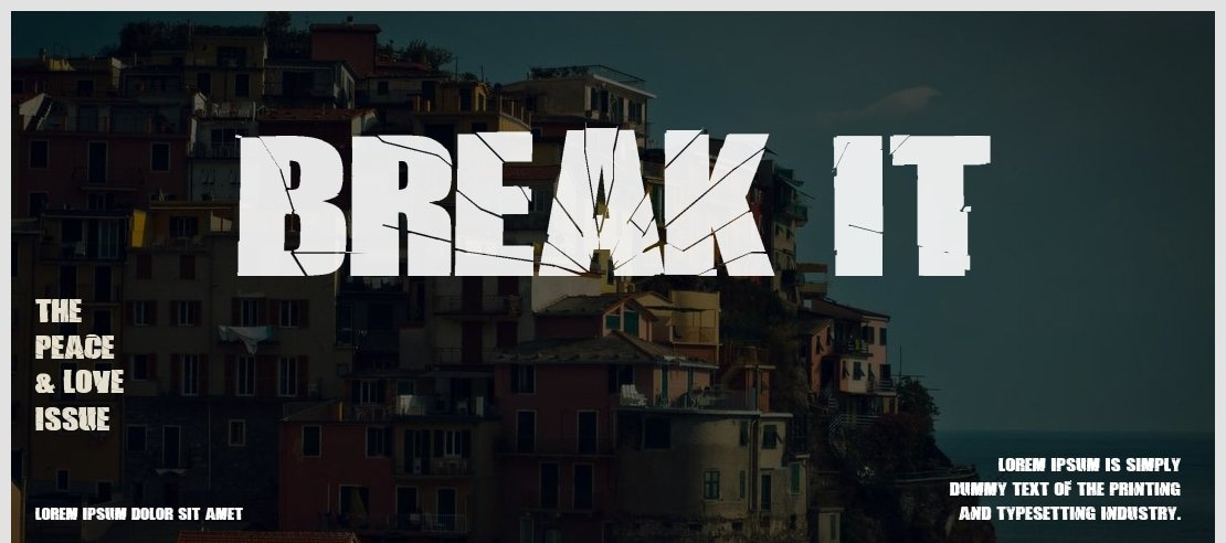 BREAK IT Font