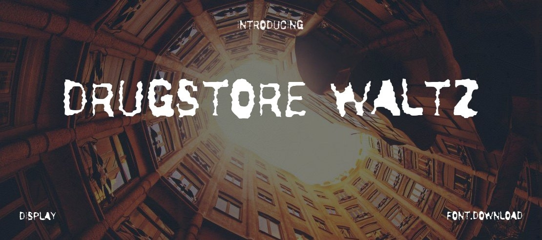 Drugstore Waltz Font