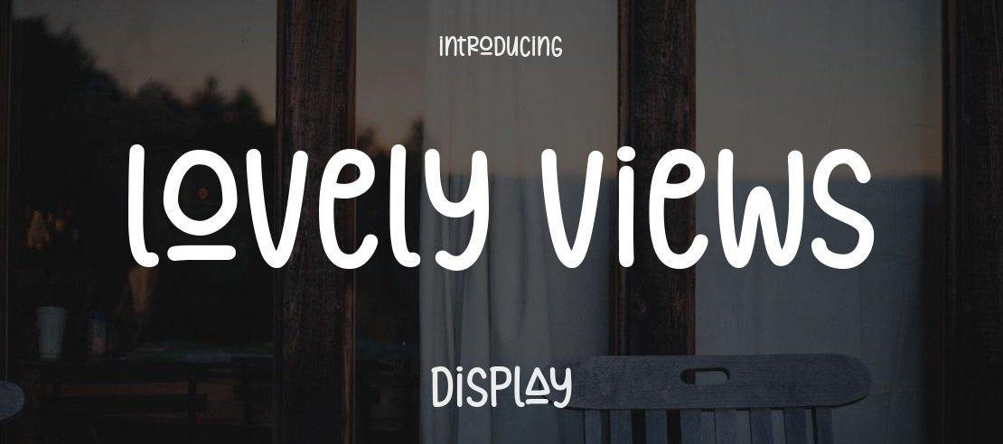 Lovely Views Font