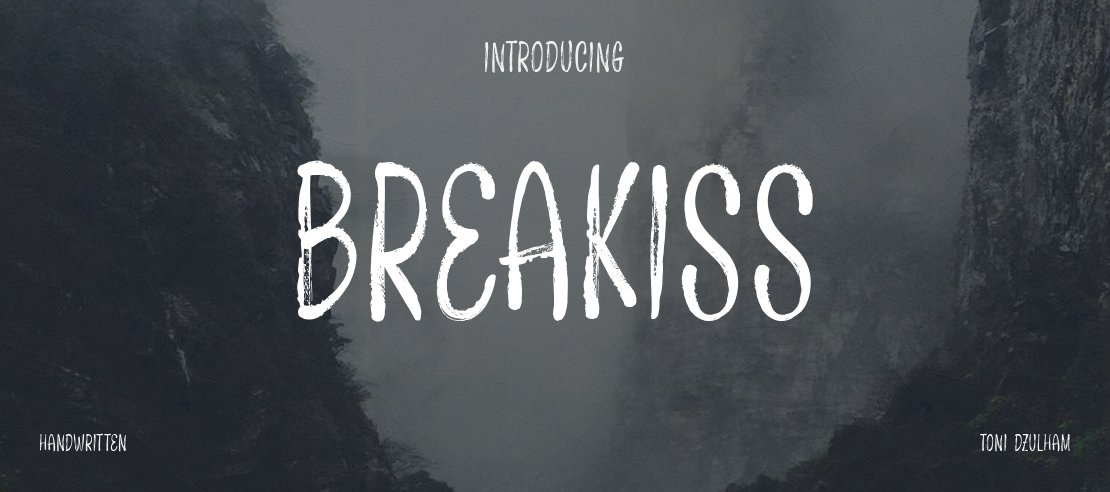 Breakiss Font