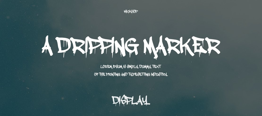 a dripping marker Font