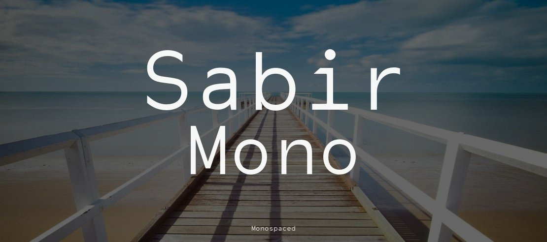 Sabir Mono Font