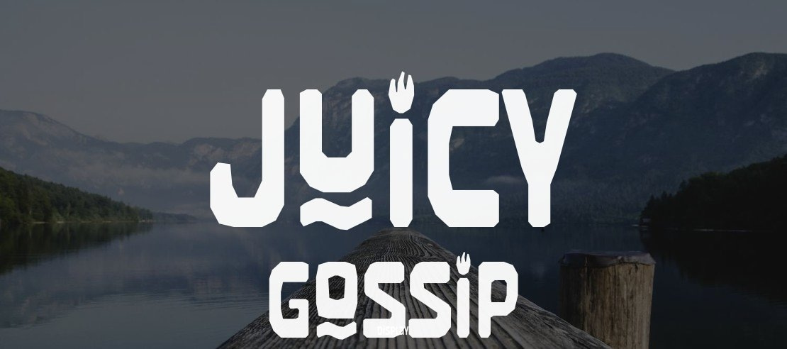 Juicy Gossip Font