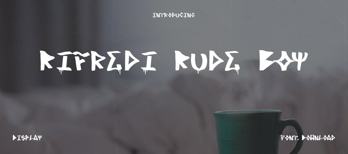 Rifredi Rude Boy Font