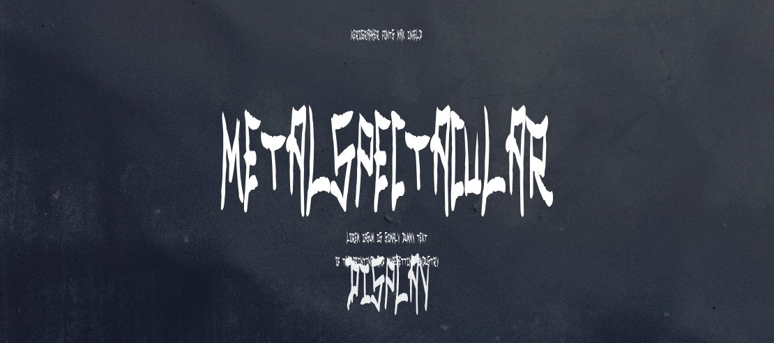 MetalSpectacular Font