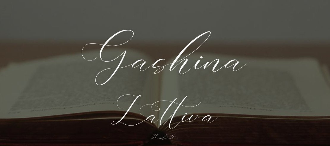 Gashina Lattiva Font