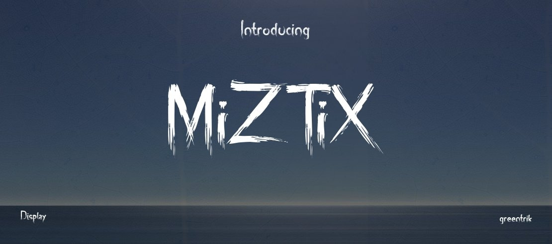 MiZTiX Font Family