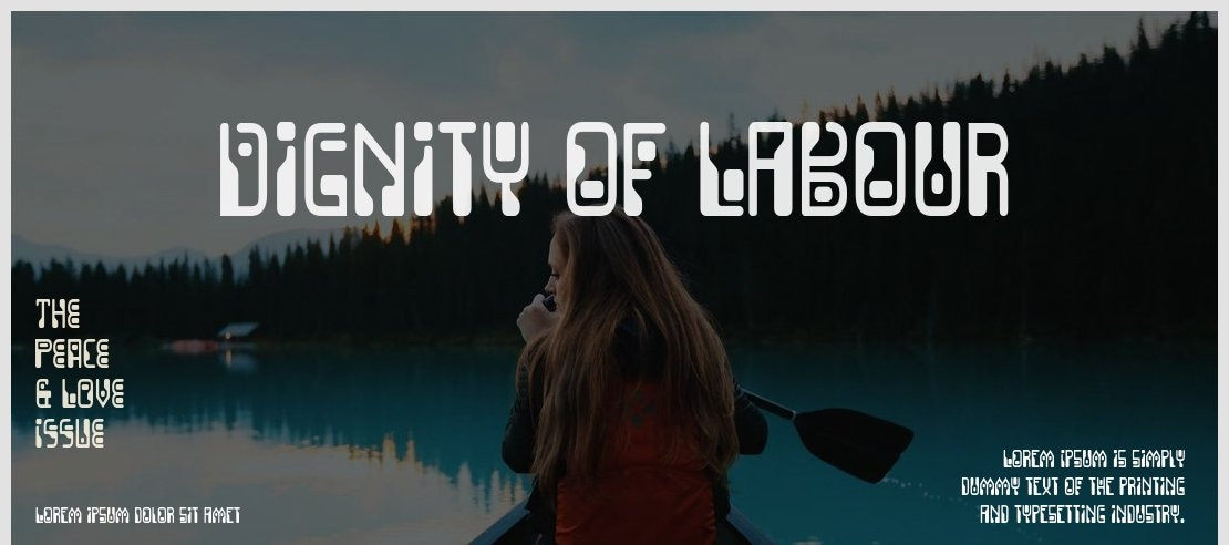 Dignity of Labour Font