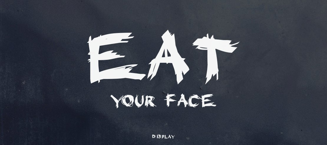 Eat your face Font