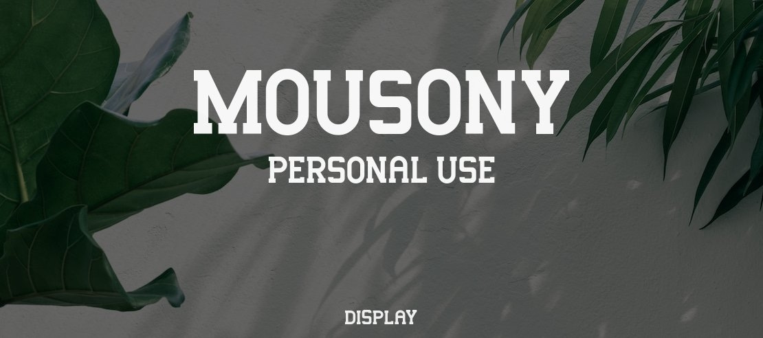 Mousony - Personal Use Font