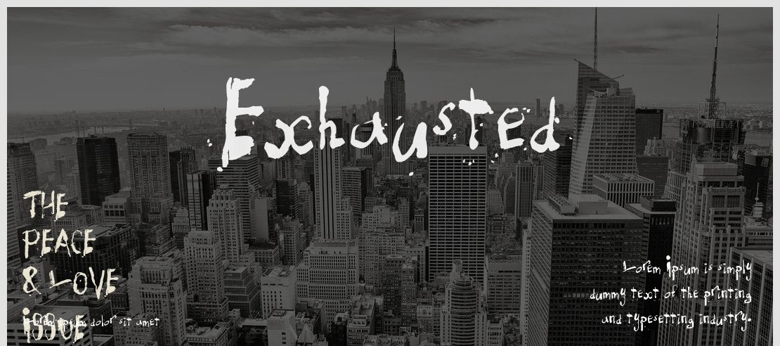 Exhausted Font