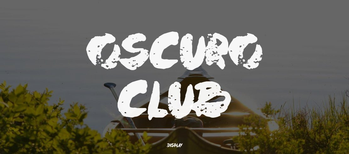 Oscuro Club Font