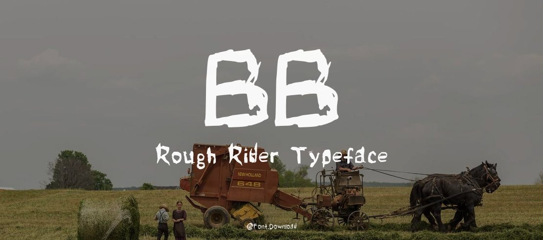 BB Rough Rider Font