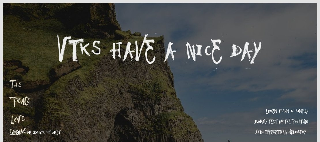 Vtks Have a Nice Day Font