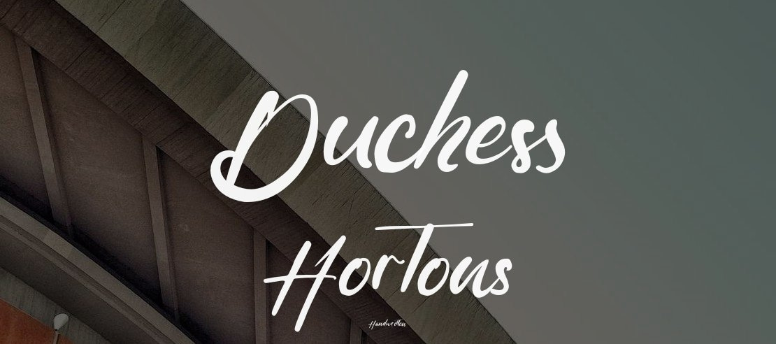 Duchess Hortons Font