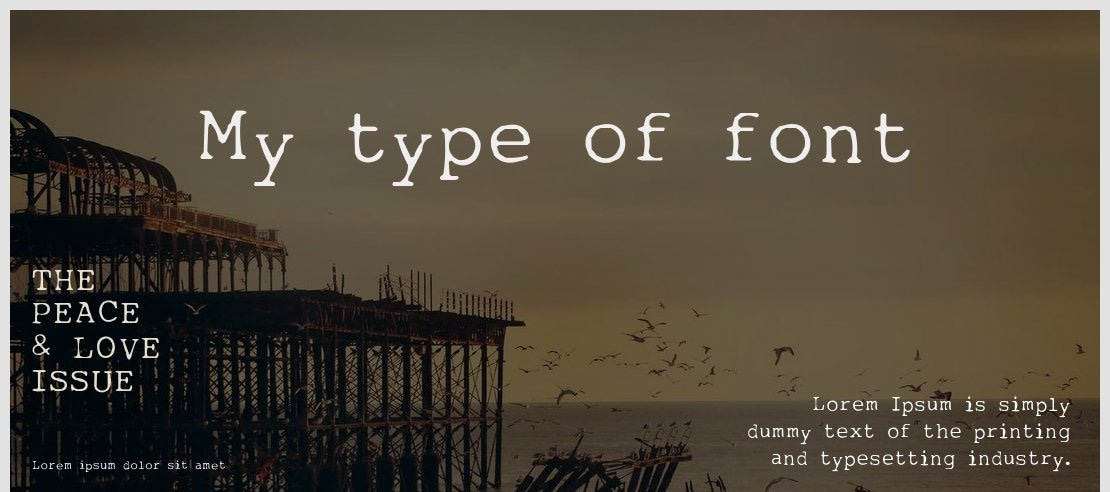 My type of font