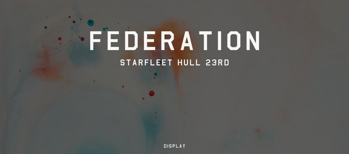 Federation Starfleet Hull 23rd Font