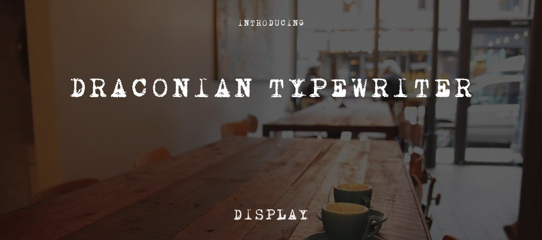 Draconian Typewriter Font