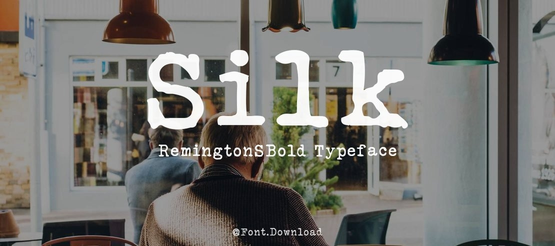Silk RemingtonSBold Font