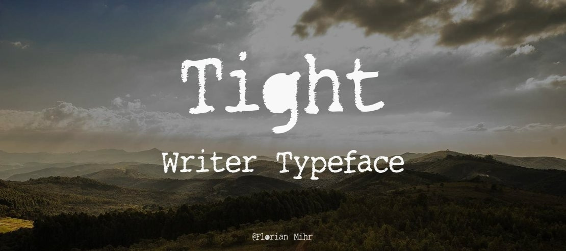 Tight Writer Font