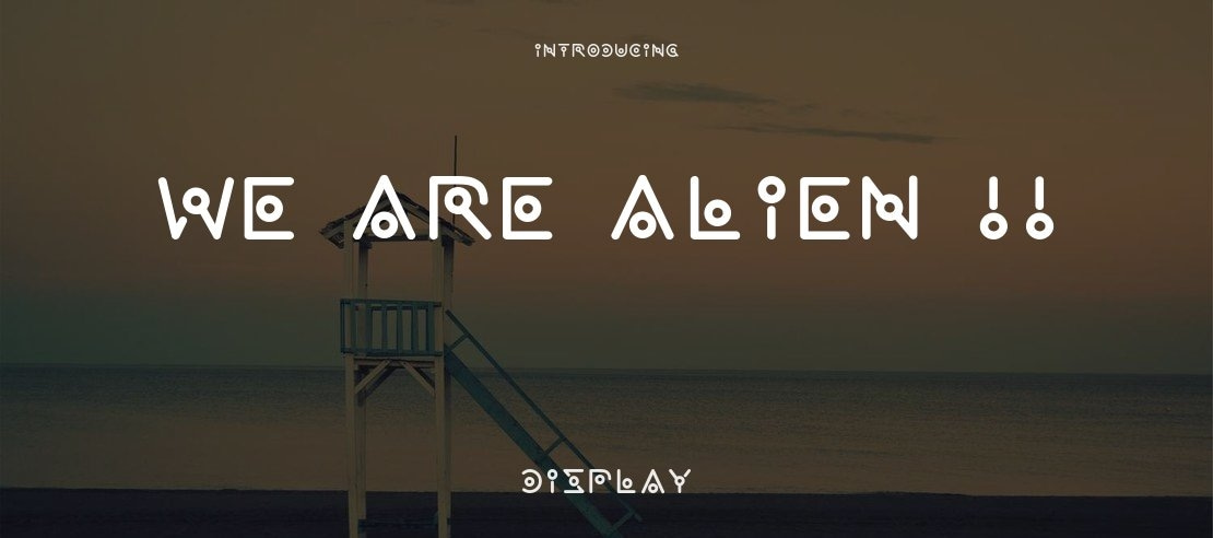 We are alien !! Font
