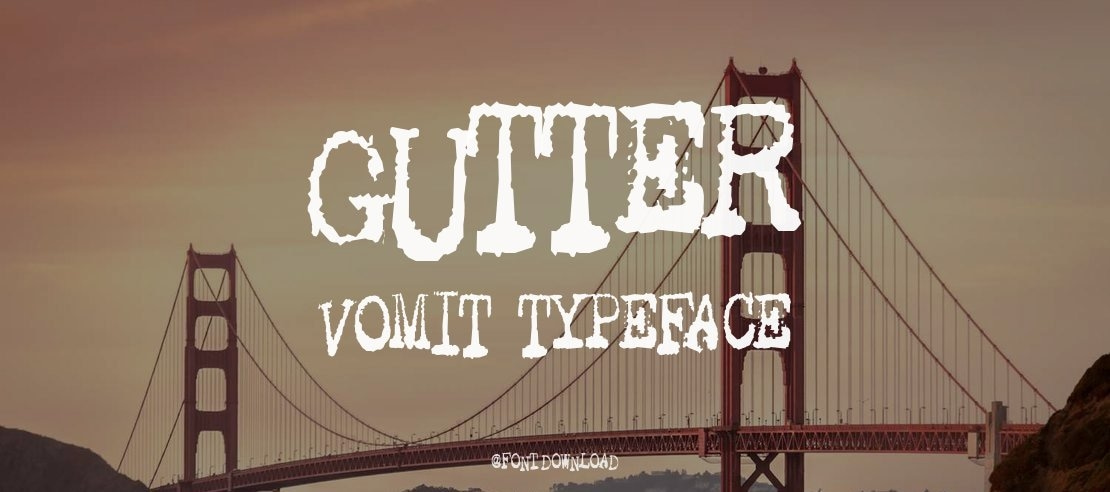 Gutter Vomit Font