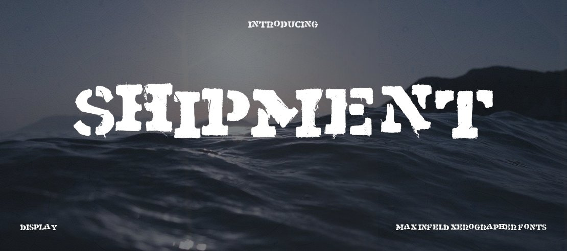 Shipment Font Family