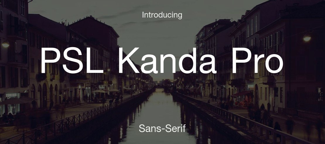 PSL Kanda Pro Font