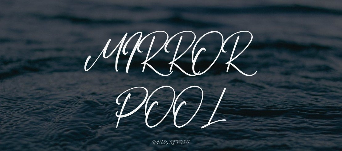 Mirror Pool Font