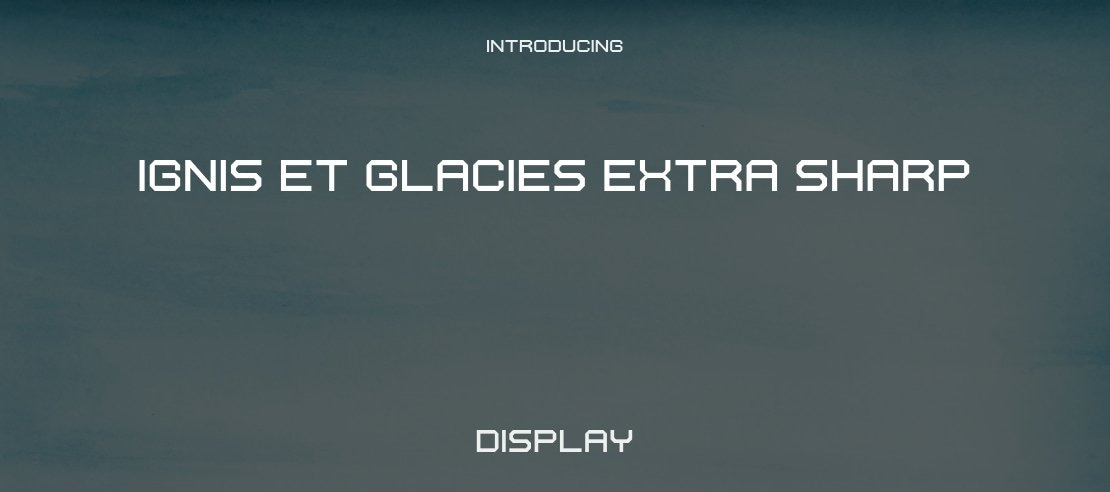 Ignis et Glacies Extra Sharp Font Family