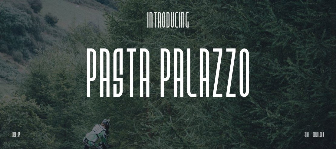 Pasta Palazzo Font