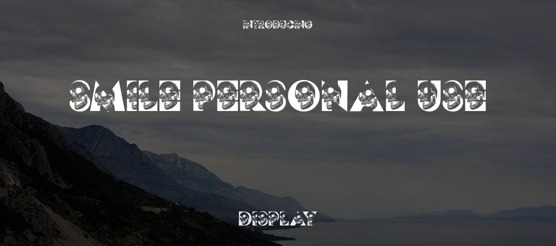 SMILE PERSONAL USE Font
