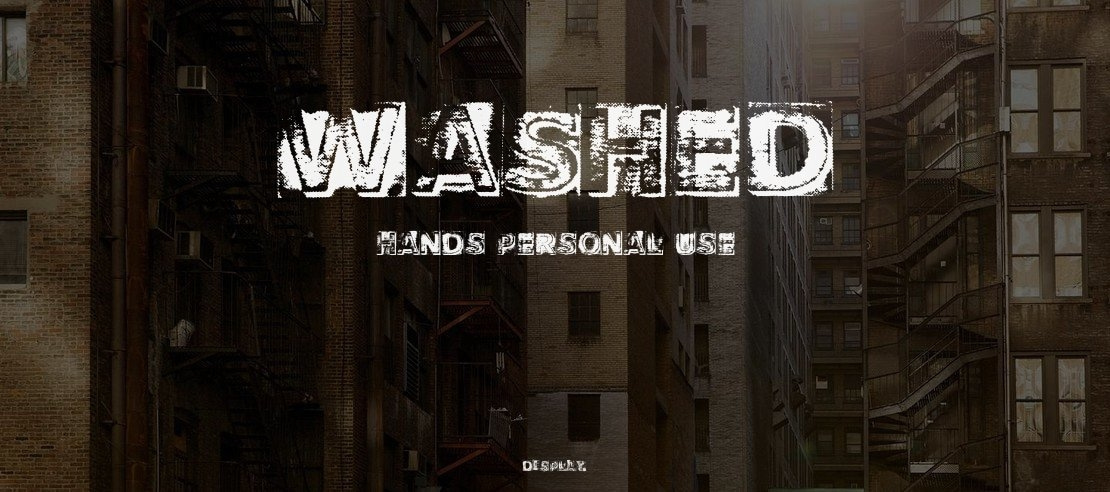WASHED HANDS PERSONAL USE Font