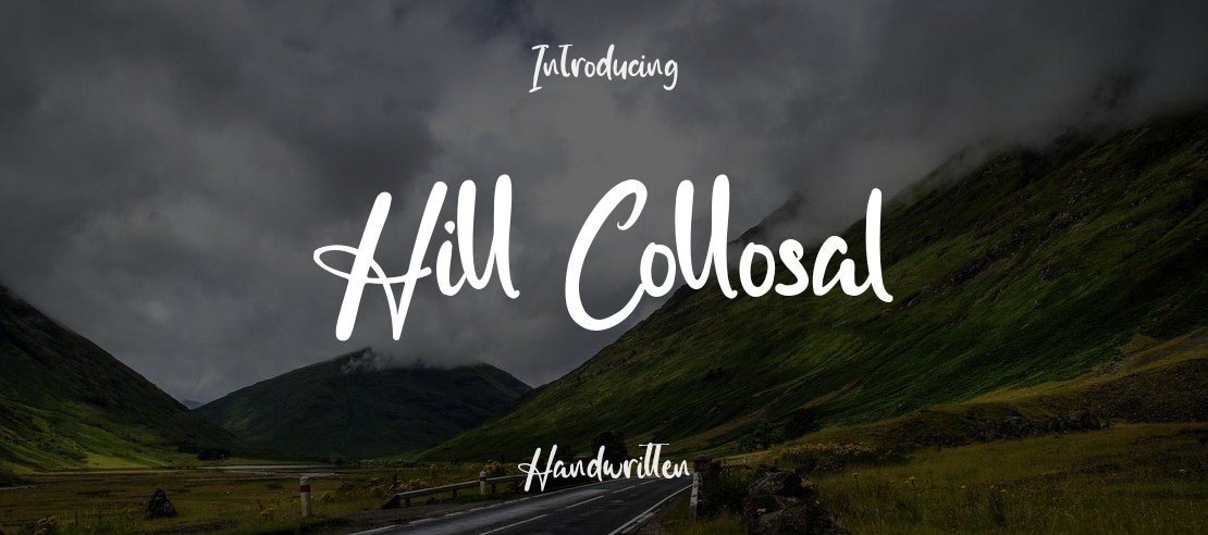 Hill Collosal Font