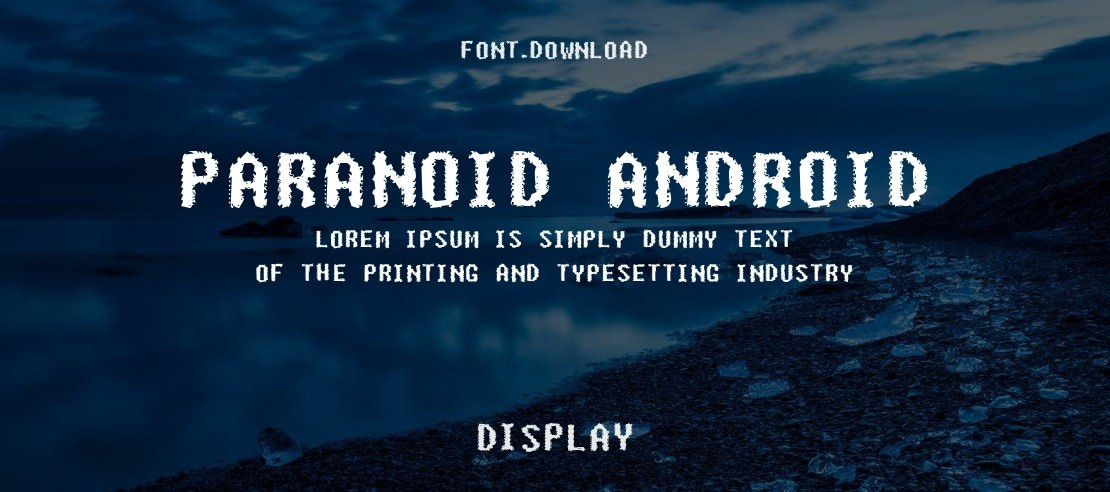 Paranoid Android Font