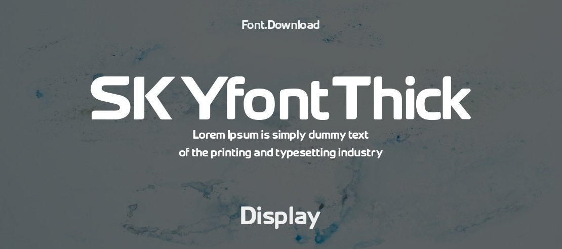 SKYfontThick Font